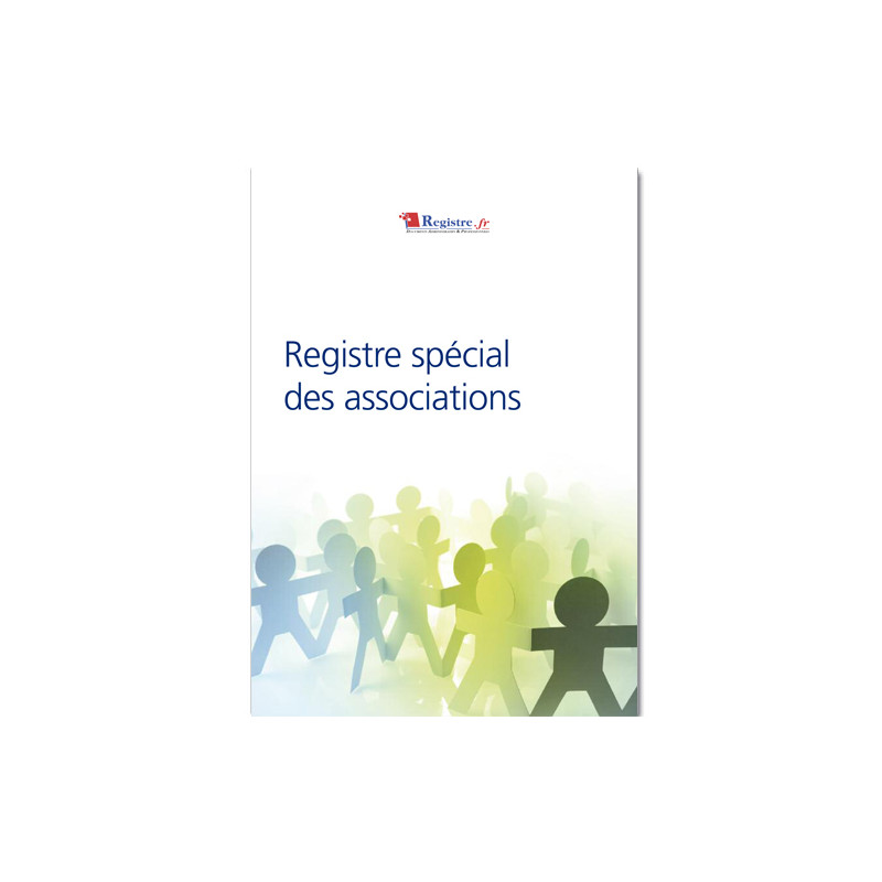 REGISTRE SPECIAL DES ASSOCIATIONS