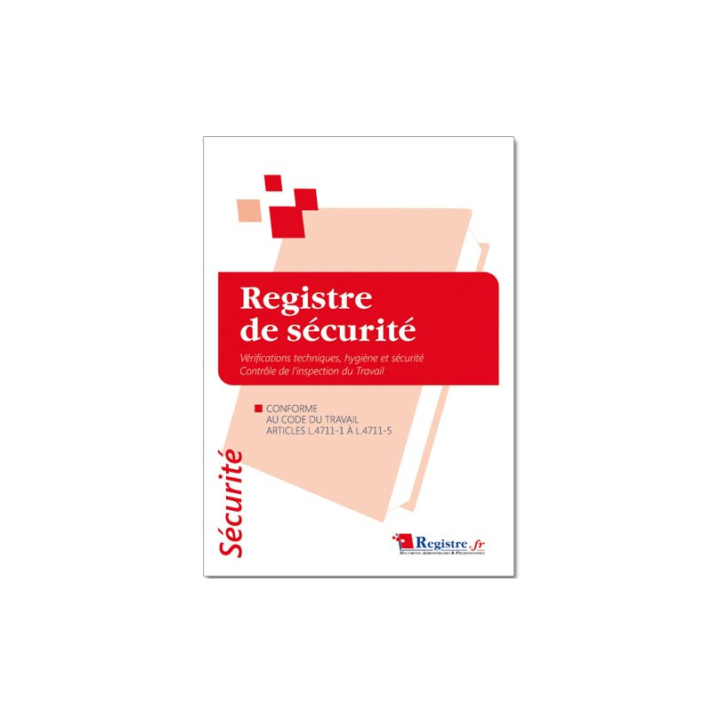 REGISTRE DE SECURITE - CONTR‘LE ET VERIFICATION HYGIENE ET SECURITE (RM004)
