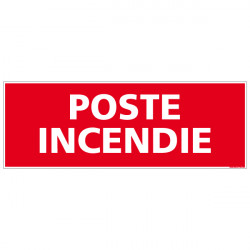 Panneau POSTE INCENDIE (A0126)