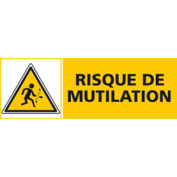 Panneau RISQUE DE MUTILATION (C0462)