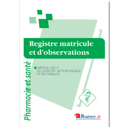 REGISTRE MATRICULE ET D'OBSERVATIONS