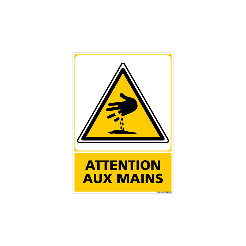 Panneau ATTENTION AUX MAINS (C0516)