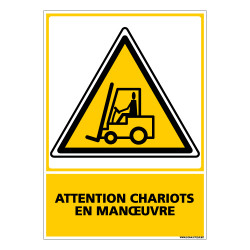 Panneau ATTENTION CHARIOTS EN MANEUVRES (C0522)