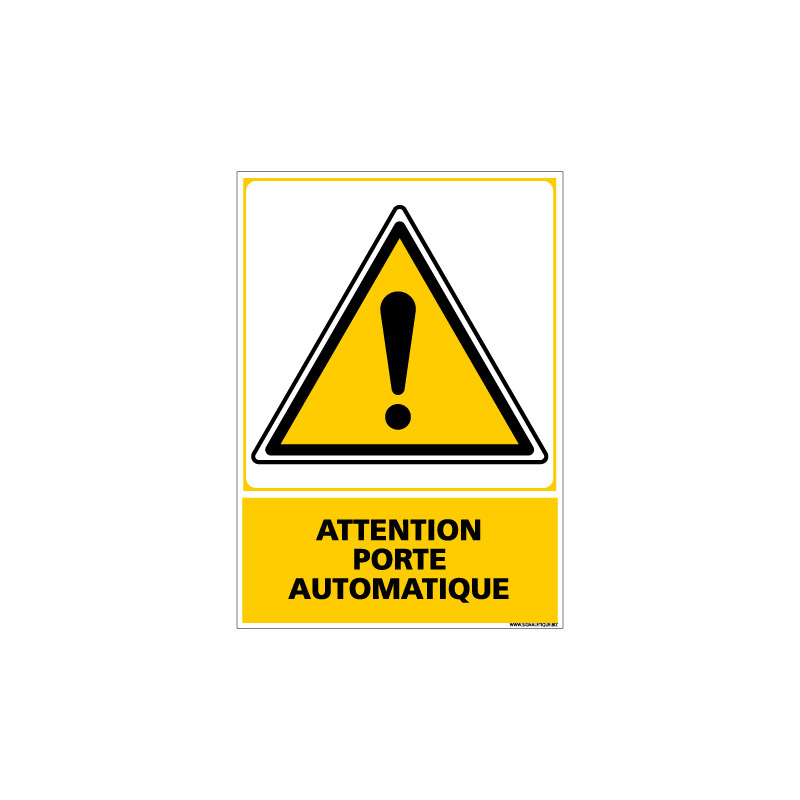 Panneau ATTENTION PORTE AUTOMATIQUE (C0539)