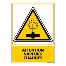 Panneau ATTENTION VAPEURS CHAUDES (C0557)