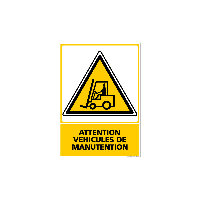 Panneau ATTENTION VEHICULES DE MANUTENTION (C0558) Panneau ATTENTION VEHICULES DE MANUTENTION (C0558)