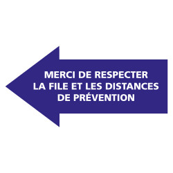 FLECHAGE AU SOL COVID 19 CORONAVIRUS - ADHESIF AU SOL - MERCI DE RESPECTER LA FILE ET LES DISTANCES DE PREVENTION PENDANT LE COV