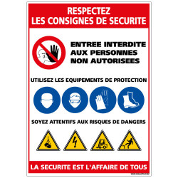 Panneau Respectez les consignes de sécurité (A0365)