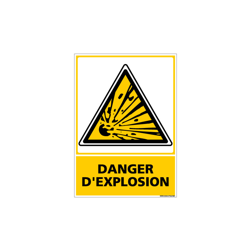 Panneau DANGER D'EXPLOSION (C0601) Panneau DANGER D'EXPLOSION (C0601)