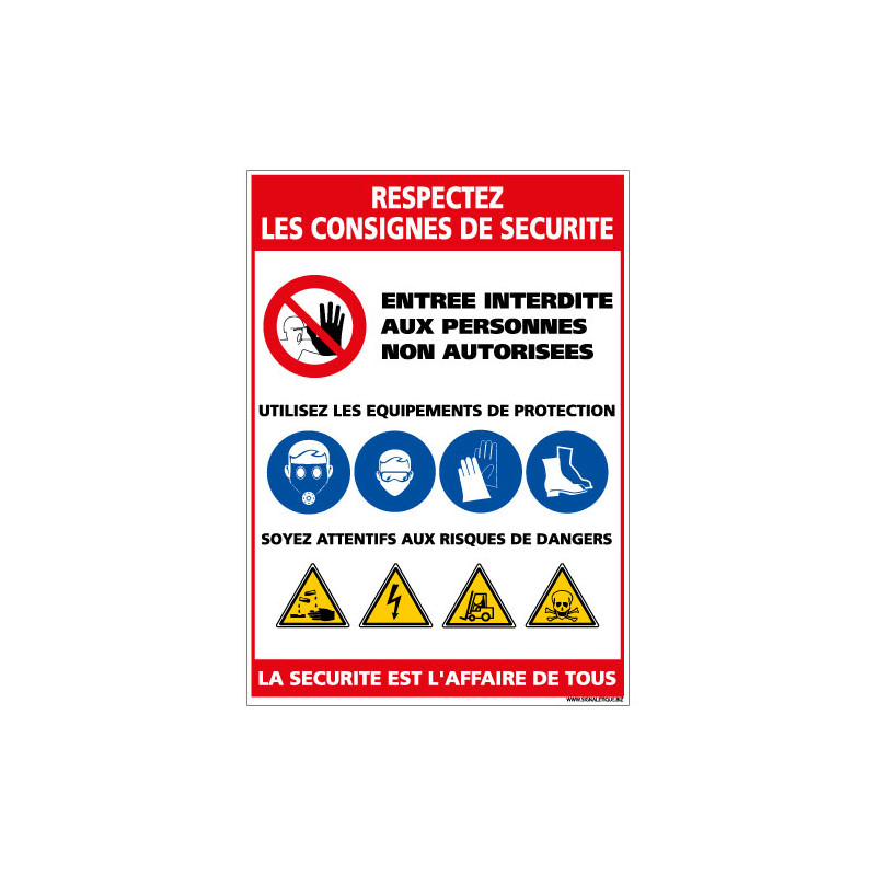Panneau Respectez les consignes de sécurité (D0933)