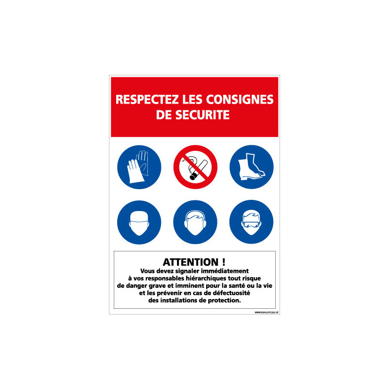 Panneau respect des consignes de sécurité (I0677) Panneau respect des consignes de sécurité (I0677)