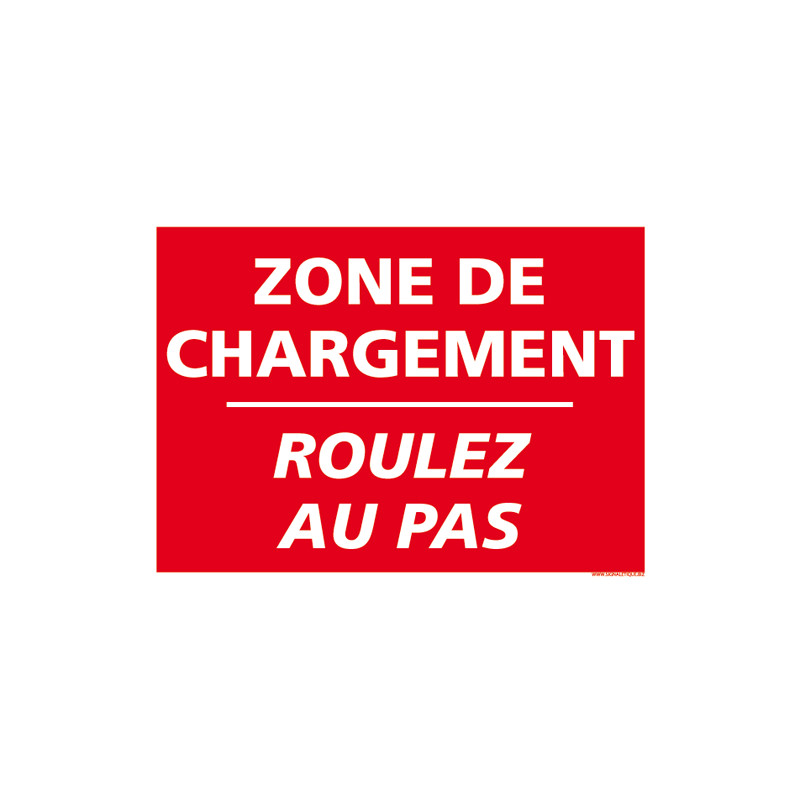 PANNEAU DE SIGNALISATION ZONE DE CHARGEMENT (D0920)