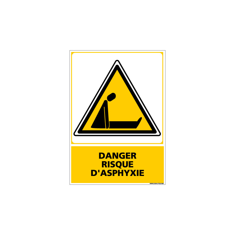 Panneau DANGER RISQUE D'ASPHYXIE (C0614) Panneau DANGER RISQUE D'ASPHYXIE (C0614)