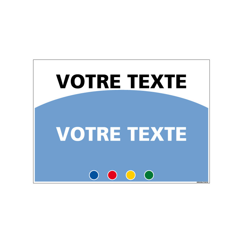 SIGNALETIQUE DE MOTIVATION - A PERSONNALISER (D1011-PERSO) SIGNALETIQUE DE MOTIVATION - A PERSONNALISER (D1011-PERSO)