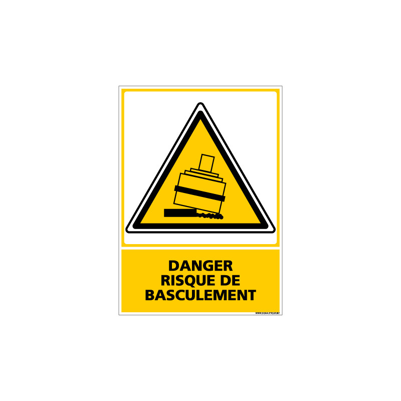 Panneau DANGER RISQUE DE BASCULEMENT (C0615)