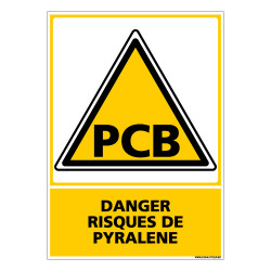 Panneau DANGER RISQUE DE PYRALENE (C0620)