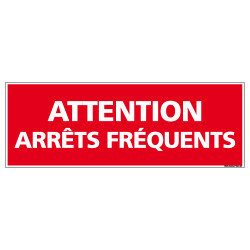 AUTOCOLLANT ATTENTION ARRETS FREQUENTS (M0362)