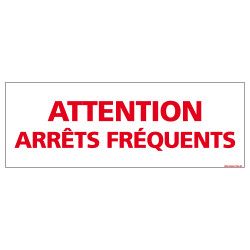 ADHESIF ATTENTION ARRETS FREQUENTS (M0364)