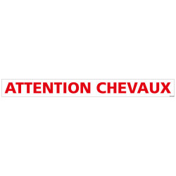 PANNEAU ATTENTION CHEVAUX (M0370)