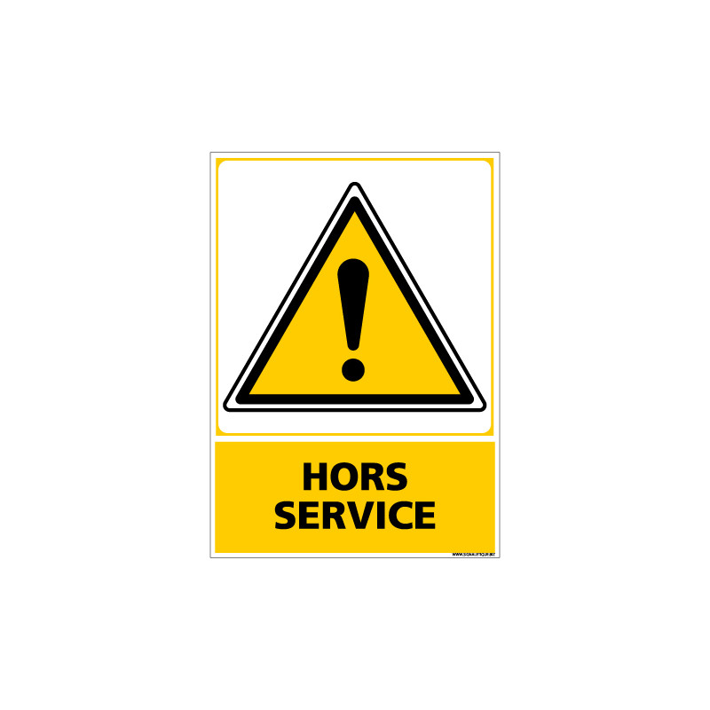 Panneau HORS SERVICE (C0640) Panneau HORS SERVICE (C0640)