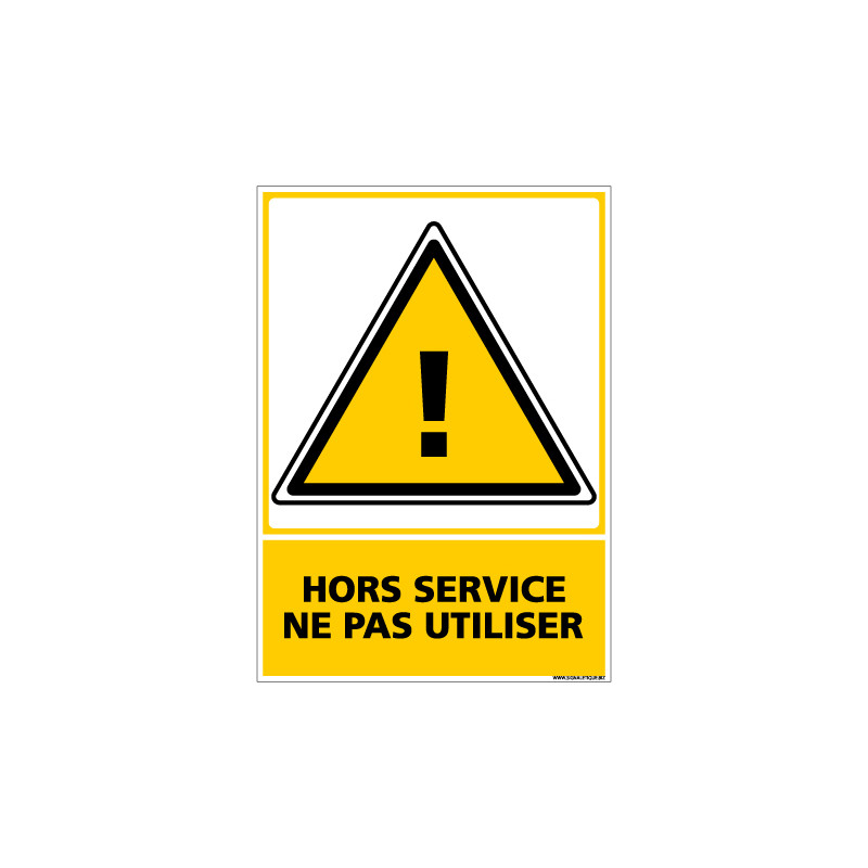 Panneau HORS SERVICE NE PAS UTILISER (C0641)