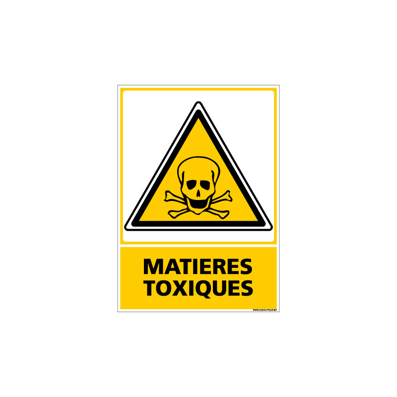 Panneau MATIERES TOXIQUES (C0652)