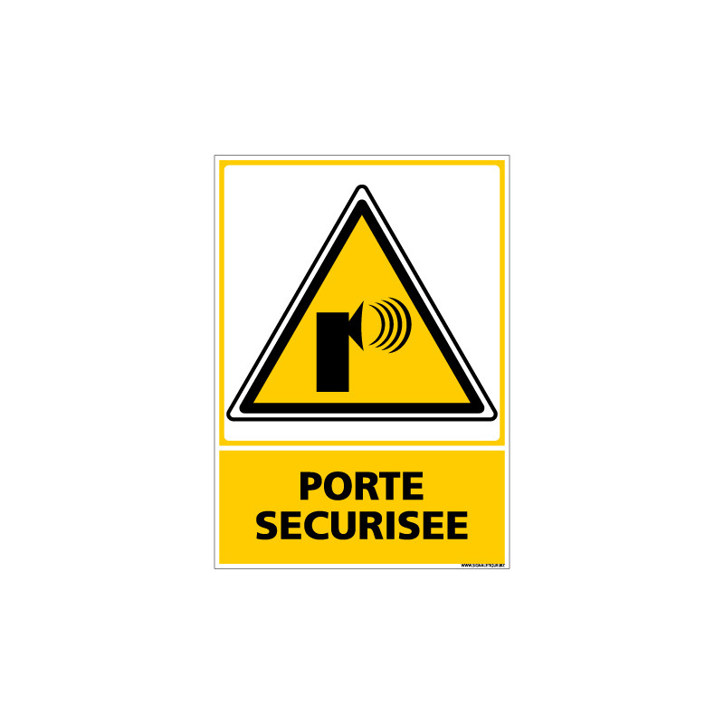 Panneau PORTE SECURISEE (C0661)