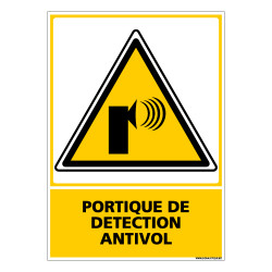 Panneau PORTIQUE DE DETECTION ANTIVOL (C0662)