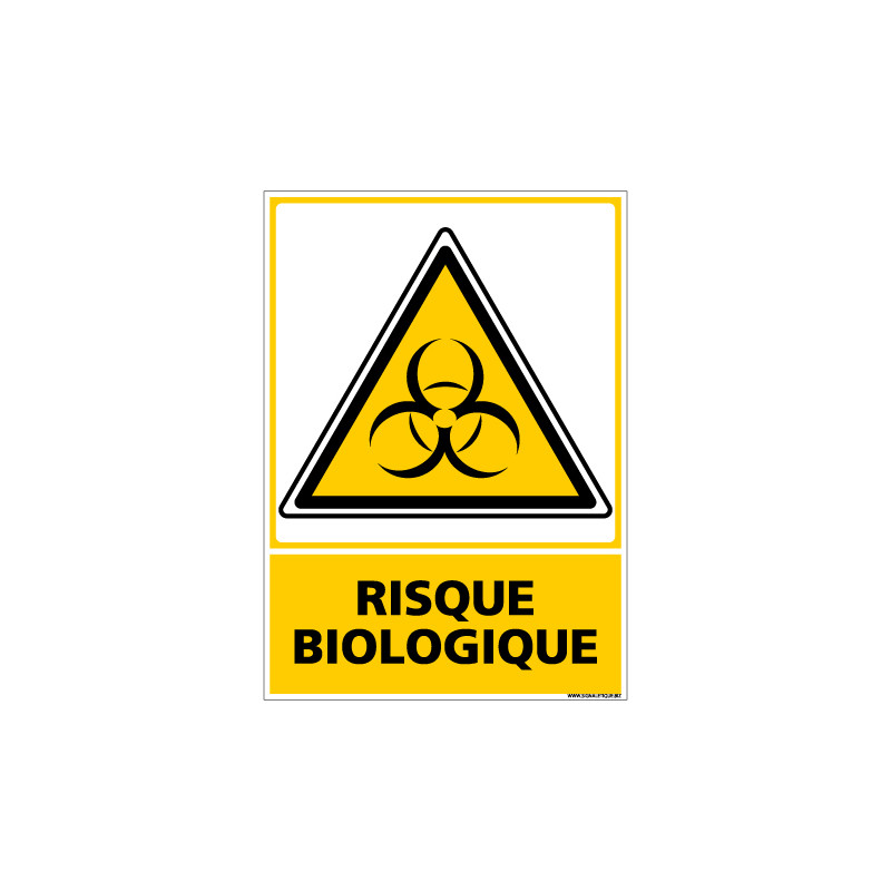 Panneau RISQUE BIOLOGIQUE (C0674) Panneau RISQUE BIOLOGIQUE (C0674)