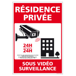 PANNEAU RESIDENCE PRIVEE SOUS VIDEO SURVEILLANCE 24H/24 (G1535)