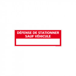 PANNEAU DEFENSE DE...