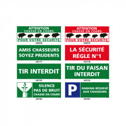 Panneau de Signalisation pour la chasse