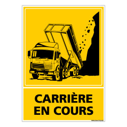 PANNEAU CARRIERE EN COURS (C0805)