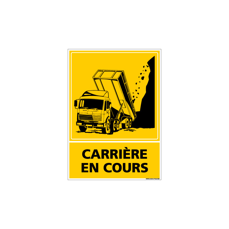 PANNEAU CARRIERE EN COURS (C0805) PANNEAU CARRIERE EN COURS (C0805)