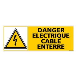PANNEAU DANGER ELECTRIQUE CABLE ENTERRE (C0840)