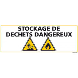 PANNEAU STOCKAGE DECHETS DANGEREUX (C0850)