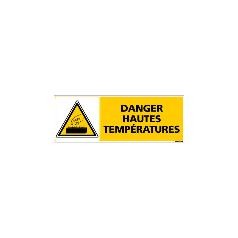 Panneau de Signalisation DANGER HAUTES TEMPERATURES (C0864)
