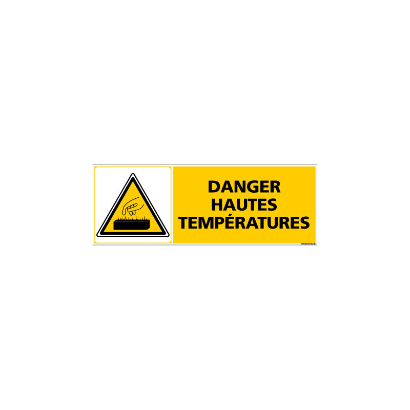 Panneau de Signalisation DANGER HAUTES TEMPERATURES (C0864) Panneau de Signalisation DANGER HAUTES TEMPERATURES (C0864)