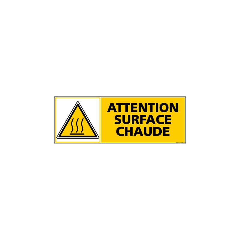 Panneau de Signalisation ATTENTION SURFACE CHAUDE (C1013) Panneau de Signalisation ATTENTION SURFACE CHAUDE (C1013)