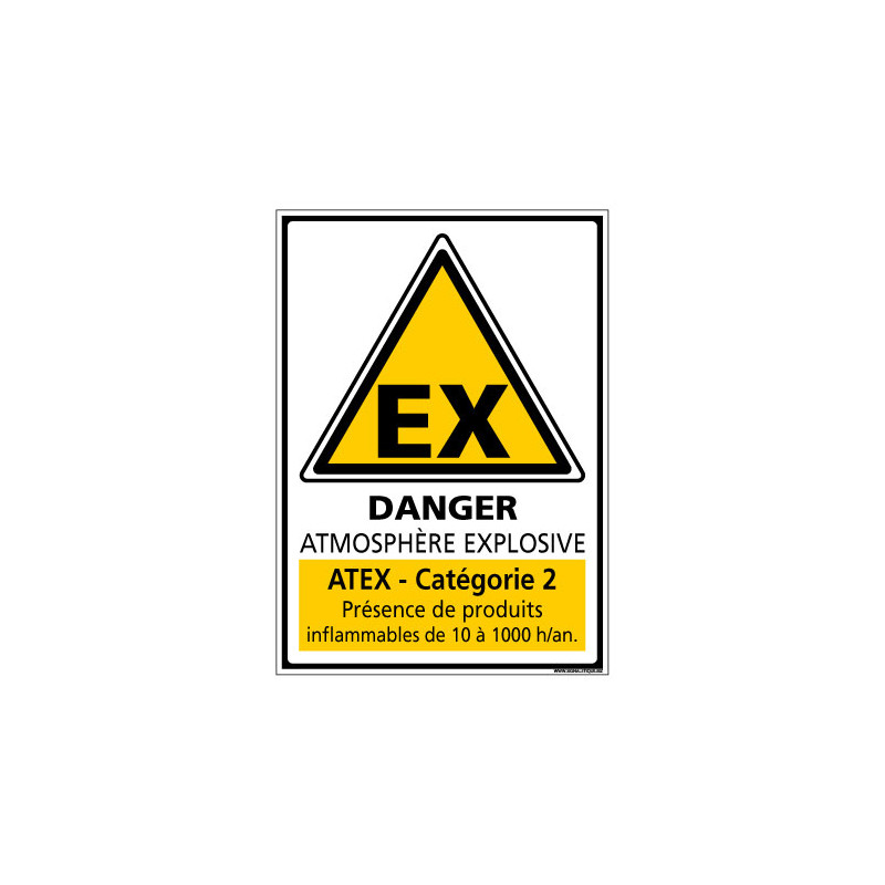 Panneau de Signalisation ATMOSPHERE EXPLOSIVE CATEGORIE 2 (C1039) Panneau de Signalisation ATMOSPHERE EXPLOSIVE CATEGORIE 2 (C1039)